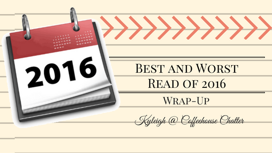 My Top 5 Favorite Books of 2016 and the 1 Worst!