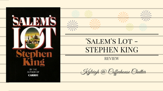 Salem’s Lot – Stephen King || Book REVIEW